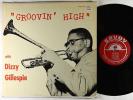 Dizzy Gillespie - Groovin High LP - 